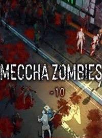Meccha Zombies